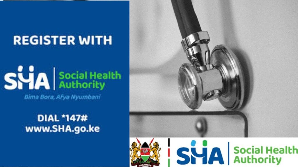 How to Register for the The Social Health Authority (SHA) in Kenya